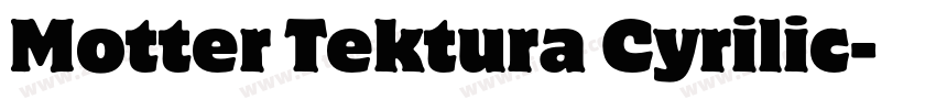 Motter Tektura Cyrilic字体转换